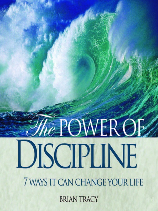 Title details for The Power of Discipline by Brian Tracy - Available